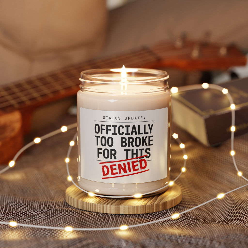 Officially Too Broke For This Candle | cost of living crisis, budget humor