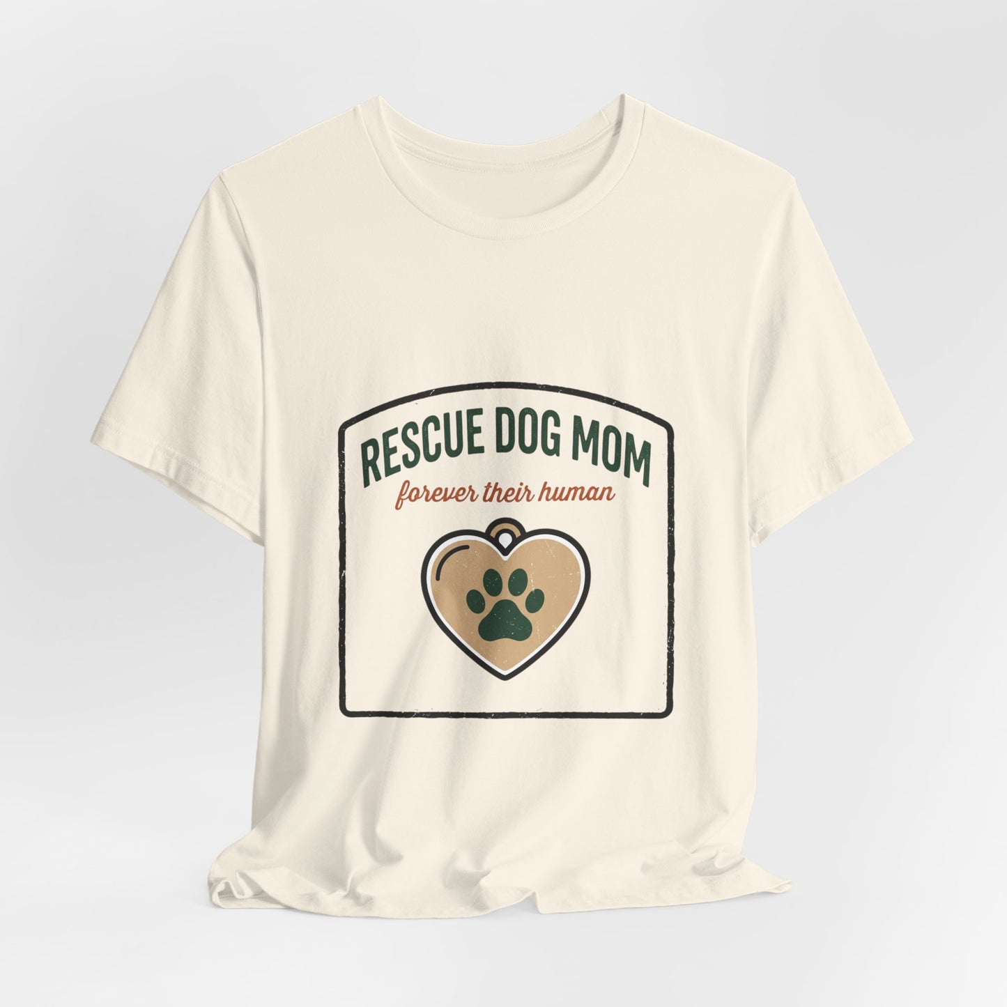 Rescue Dog Mom Tee | rescue pride, fur baby