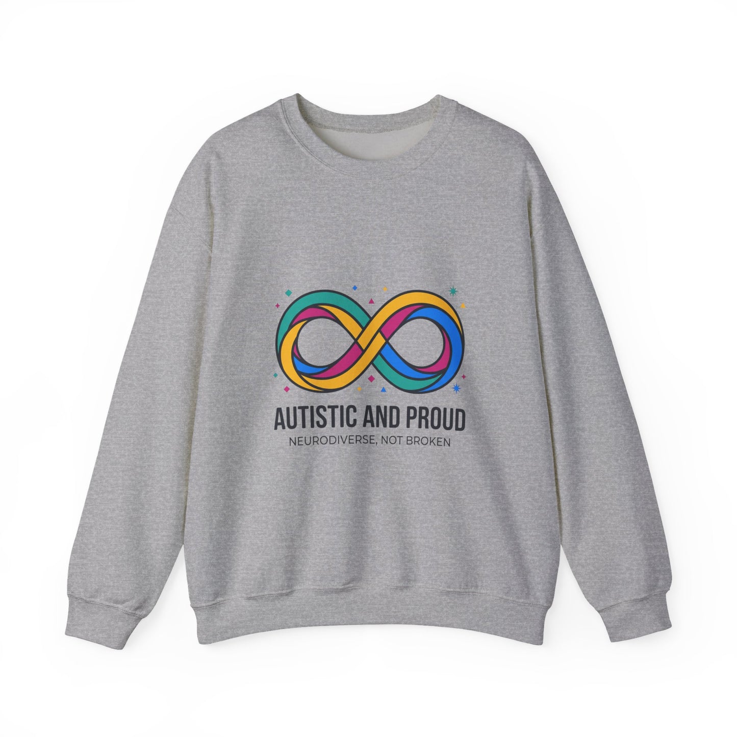 Autistic and Proud Infinity Logo Sweatshirt | Neurodiversity, Identity-First