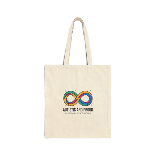 Autistic and Proud Tote, Neurodiversity Pride Infinity Symbol, Affirming Sensory-Friendly Accessory