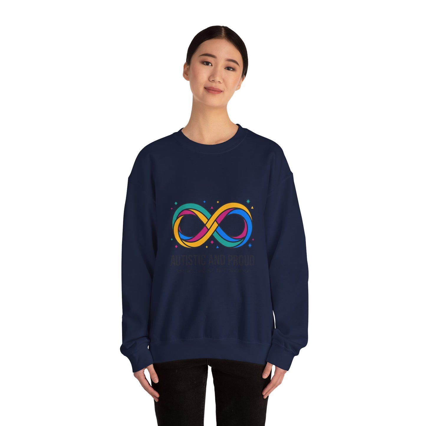 Autistic and Proud Infinity Logo Sweatshirt | Neurodiversity, Identity-First
