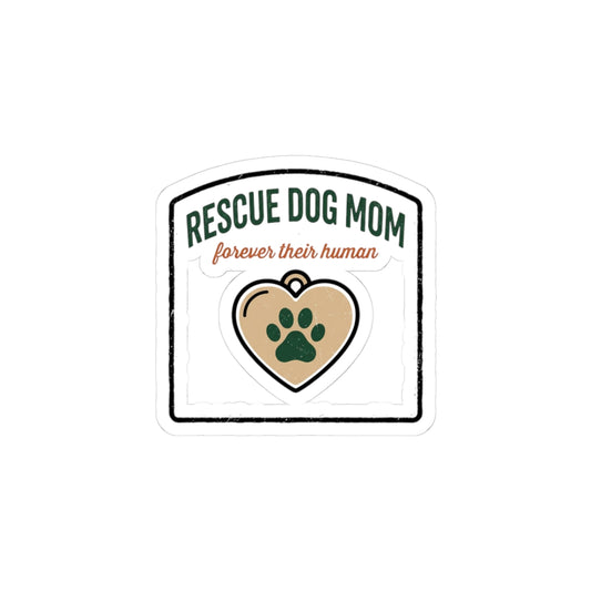 Rescue Dog Mom Sticker | rescue pride, fur baby decal