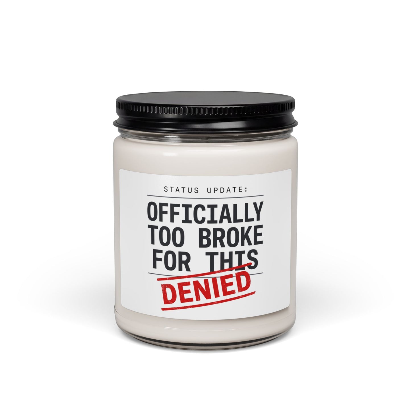 Officially Too Broke For This Candle | cost of living crisis, budget humor